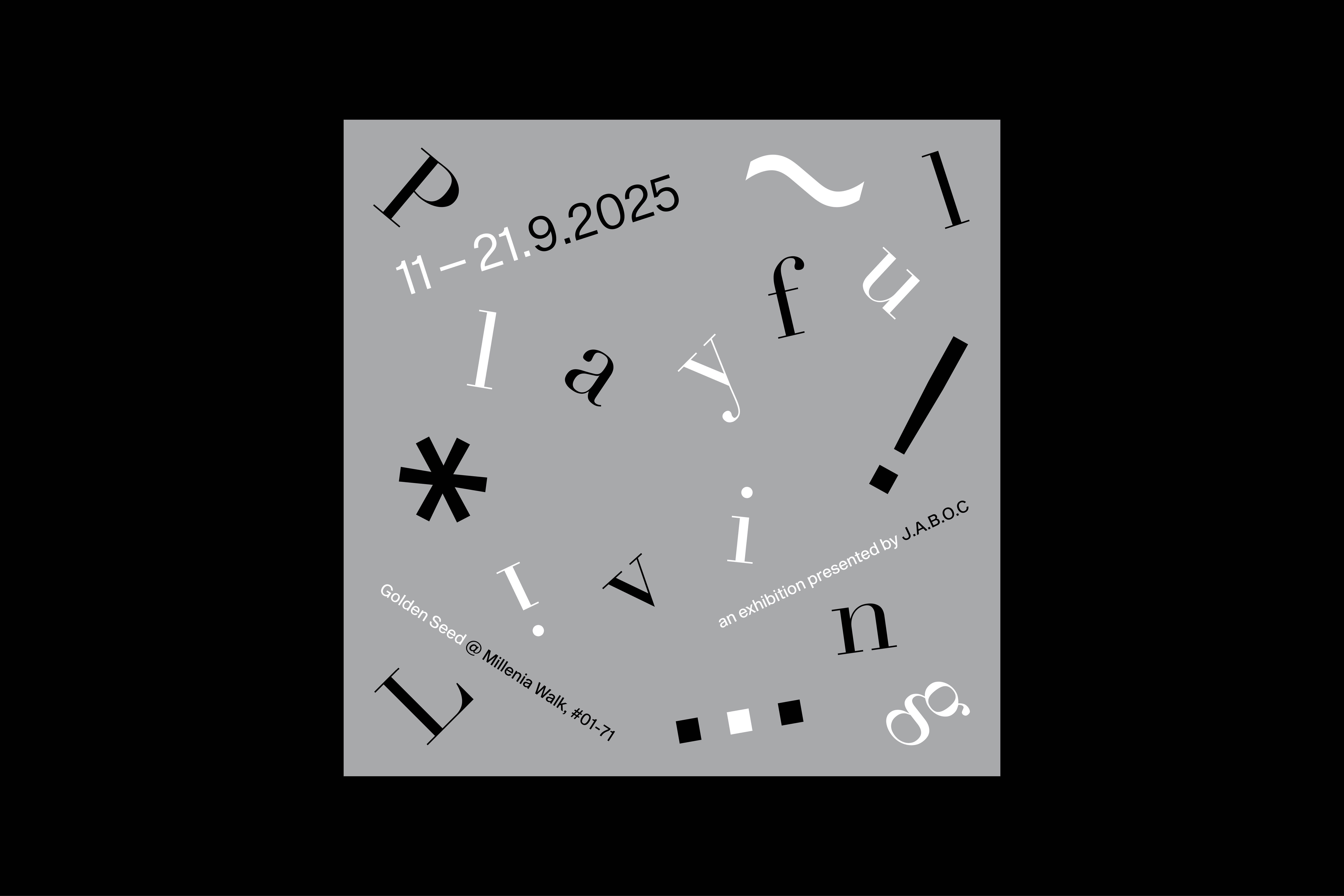 855 Playful Living (exhibition identity), for J.A.B.O.C